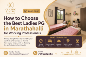 Best Ladies PG in Marathahalli