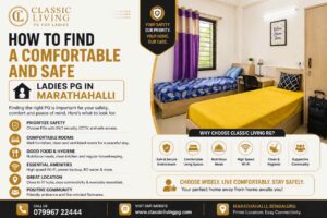 Safe Ladies PG in Marathahalli